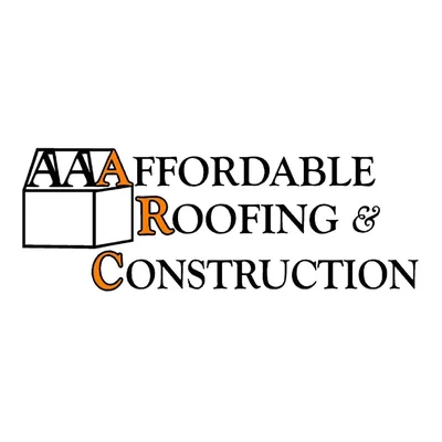Affordable Roofing & Construction
