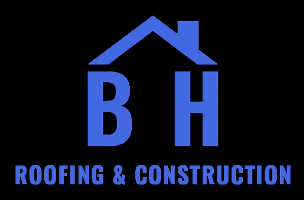 B H Roofing & Construction