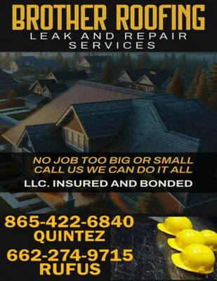Brother Roofing Leak and Repair Services