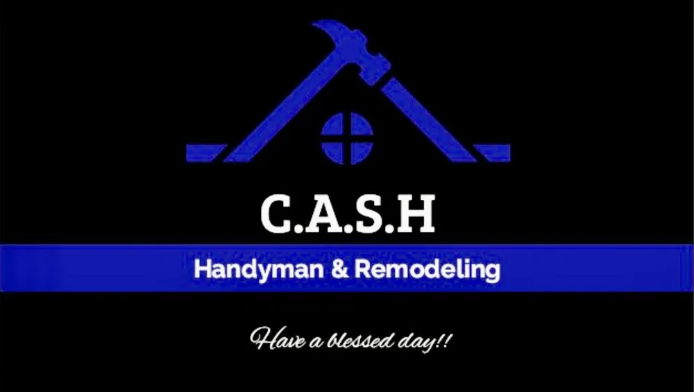 Slide of C A S H Handyman & Remodeling