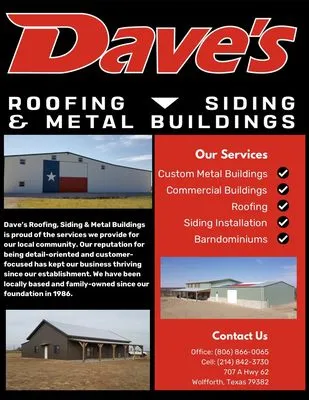 Dave’s Roofing, Metal Buildings, And Siding