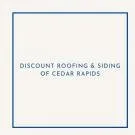 Slide of Discount Roofing & Siding of Cedar Rapids