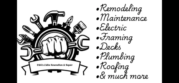 D&K's Cabin Renovation & Repair