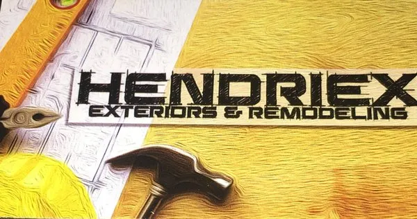 Hendriex Exteriors and Remodeling INC.