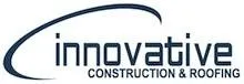 Slide of Innovative Construction & Roofing