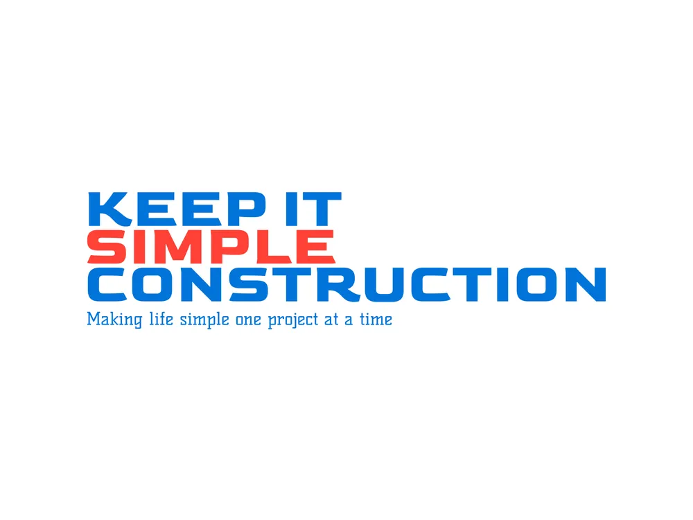 Slide of Keep It Simple Construction