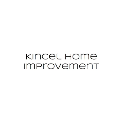 Kincel Home Improvement