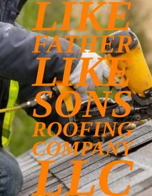 Like Father Like Sons Roofing Company Logo