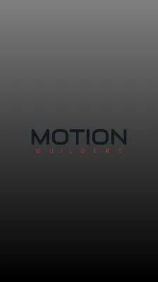 Motion Builders