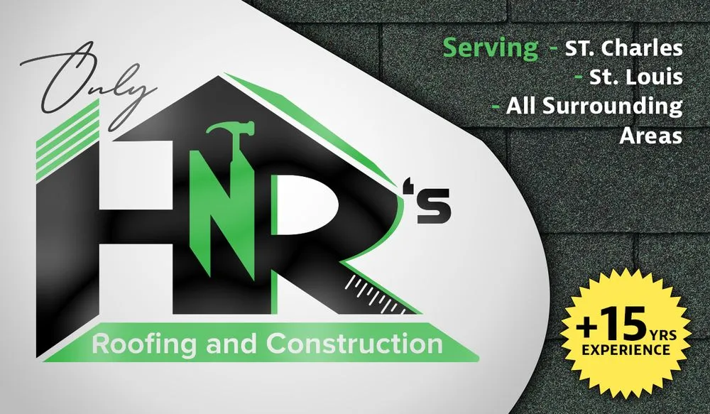Top-rated roof repair near you across St Charles, MO - Only H n R's Roofing and Construction