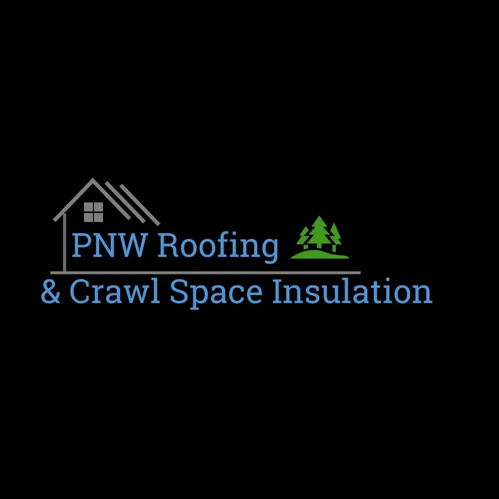 Slide of PNW Roofing & Crawl Space Insulation