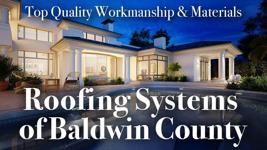 Slide of Roofing Systems of Baldwin County