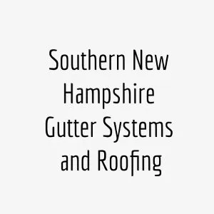 Slide of Southern New Hampshire Gutter Systems and Roofing
