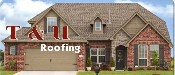 T & U Roofing