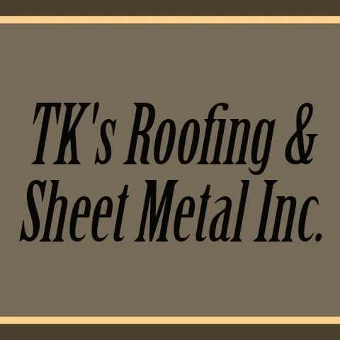 Slide of TK's Roofing & Sheet Metal
