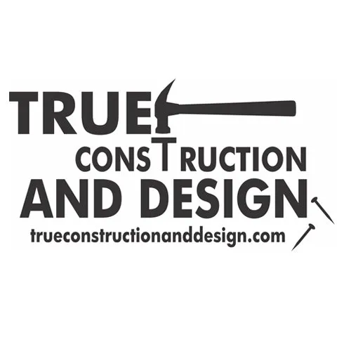 Slide of True Construction & Design